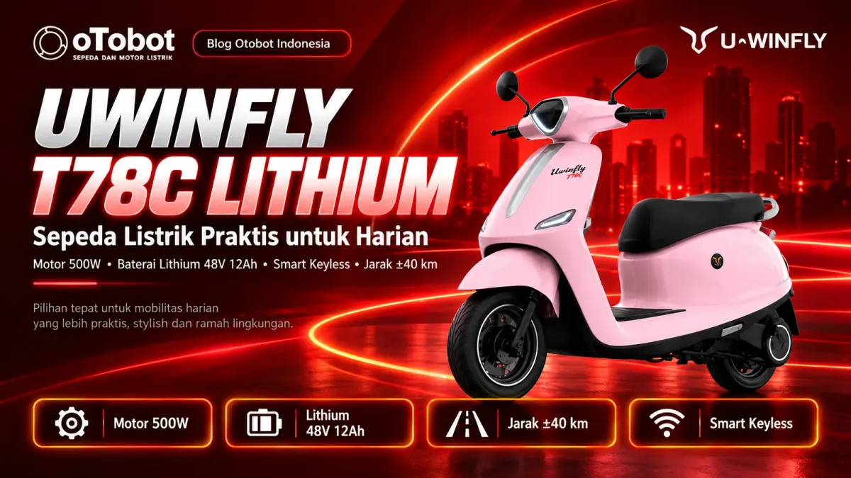 Uwinfly T78C Lithium: Spesifikasi, Fitur dan Kelebihan untuk Harian